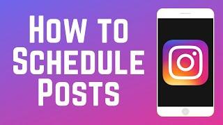 How to Schedule Instagram Posts on the App