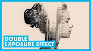 Double Exposure Effect Photoshop Tutorial