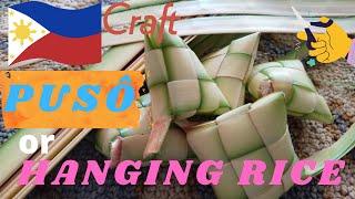 Hanging Rice - How to Make Puso Philippines Style | Philippines Puso - How to Tutorial