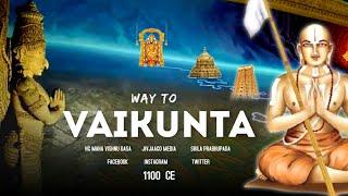 Way To Vaikuntha -1 | Short Film | Sri Ramanujacharya | Govinda Namalu | HG Maha Vishnu Dasa