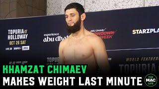 Khamzat Chimaev makes weight last minute: "Sorry I was shopping"