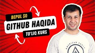 GIT/GITHUB HAQIDA TO'LIQ KURS