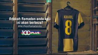 Aktifkan Ramadanmu by 100PLUS