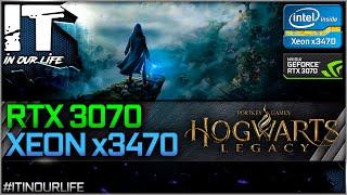 Hogwarts Legacy - Xeon x3470 + RTX 3070 | Gameplay | Frame Rate Test | 1080p