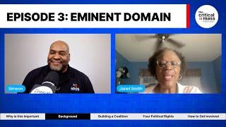 The Critical Mass Podcast | Episode 003: Eminent Domain