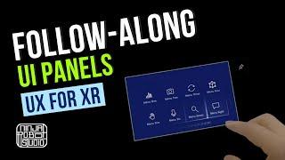 What would be a good XR UI panel that follows you around in virtual space? / XR UX Design