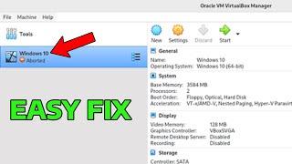 How To Fix Oracle VM VirtualBox Aborted Error