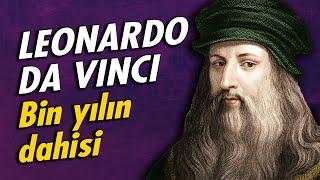 LEONARDO DA VINCI - Tarihteki en meraklı insan (Biyografi Serisi #9)