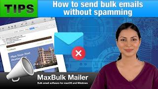 How to send bulk emails without spamming