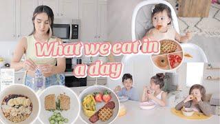 WHAT WE EAT IN A DAY  Mom, Kids, Toddler & Baby Meal Ideas 2021