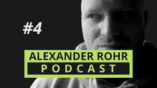 Alexander Rohr Podcast #4 | Fundamentals to become successful in gaming