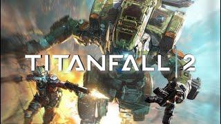 Titanfall 2 [Полное прохождение без комментариев][Игрофильм] #игрофильм #titanfall2 #титанфол2