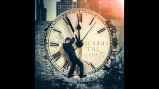 Icarus the Owl   Flint and Steel