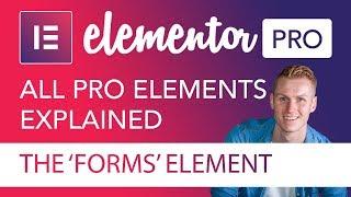 The Forms Element Tutorial | Elementor Pro