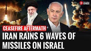 Iran Fires 6 Missile Waves at Israel Despite Ceasefire Announcement