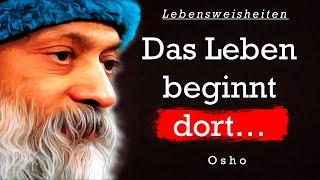 Osho | Die besten Zitate, Sinn Sprüche und Aphorismen  | Zitate zum Nachdenken