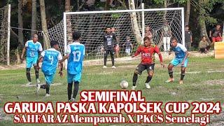 semifinal PKCS Semelagi 0 VS 0 SAHFARAZ Mempawah Garuda Paska Kapolsek Cup 2024