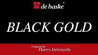 Black Gold – Thierry Deleruyelle