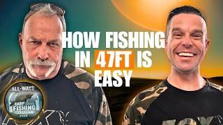 EP6: MOZZA | 1 month 5 x 40lbers | Deep water 47ft Tactics | All-Ways Carp Fishing Podcast
