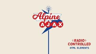 Alpine AJAX: The simplest way to build interactive web applications