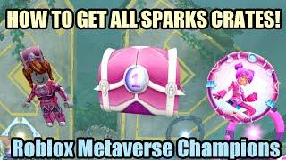 HOW TO GET ALL SPARKS KILLOWATT WEEK 1 CRATES | Roblox Metaverse Champions