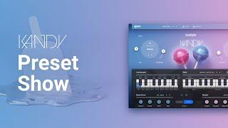 Preset Show | Beatmaker KANDY