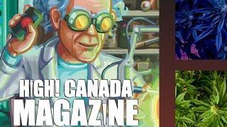 Cultivator Notes with Dave Mac Adam - Cultivation Editor - High! Canada Magazine