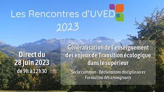 Rencontres UVED 2023 (en direct) - Mercredi 28 juin 2023