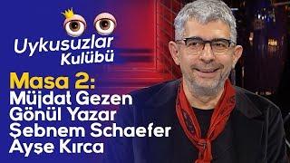 Masa 2 Okan Bayülgen - Müjdat Gezen - Gönül Yazar - Şebnem Schaefer - Ayşe Kırca - Uykusuzlar Kulübü