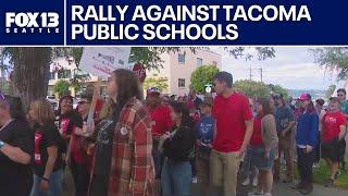 Hundreds rally over Tacoma Public Schools budget staff, cuts | FOX 13 Seattle