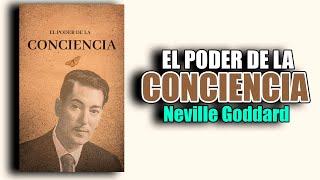  EL PODER DE LA CONCIENCIA POR NEVILLE GODDARD AUDIOLIBROS HISPANOS