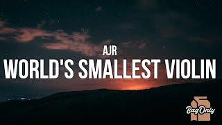 AJR - World's Smallest Violin (Lyrics)