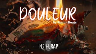 Instru Rap Freestyle/Trap/Lourd - DOULEUR - Prod. By RAZOR BEATS