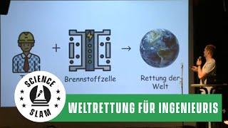 So geht gute Kommunikation mit Brennstoffzellen: Weltrettung für Ingenieurys (Science Slam)