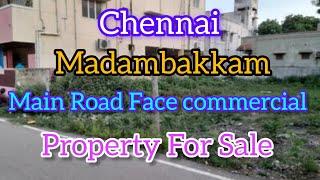 Chennai Madambakkam Main Road Commercial Property For Sale ll # commercialpropertyforsale