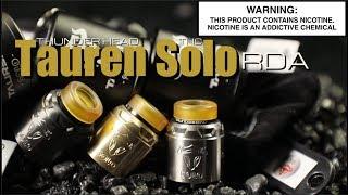 Tauren SOLO RDA by THC ~Vape RDA Review~