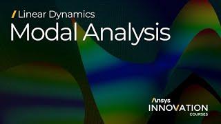 Performing Modal Analysis Using Ansys Mechanical – Lesson 1