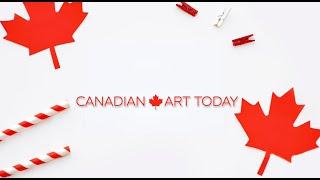 Creative Pulse of Canada: Exploring Holly Hildebrand's Artistic Adventures |Canadian Art Today #248