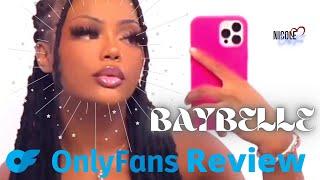 BayBelle OnlyFans | I Subscribed So You Won't Have to