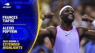 Frances Tiafoe vs. Alexei Popyrin Extended Highlights | 2024 US Open Round 4