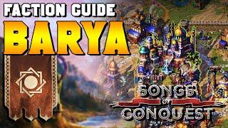 Barya Faction Guide (Wielders, Units, Buildings) for Songs of Conquest