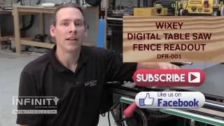 All About the Wixey Digital Fence Readout for the Table Saw