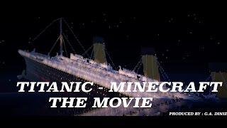 Titanic Movie - Minecraft