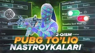 PUBG NASTROYKALARINI TO’LIQ O’RGANAMIZ / SIZ BILMAGAN SIRLI NASTROYKALAR / PUBG MOBILE UZ / 2-QISM