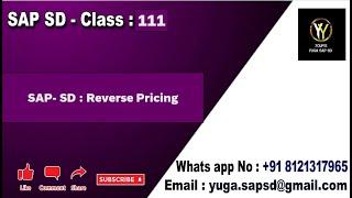 SAP SD- Class no- 111: Reverse Pricing / Reverse Pricing procedure || Your's Yuga SAP SD