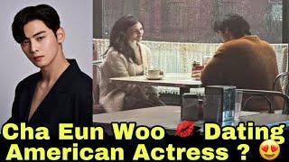 Cha Eun Woo and India Eisley Are Dating in Real ? Cha eun woo | Korean drama | Eun woo |