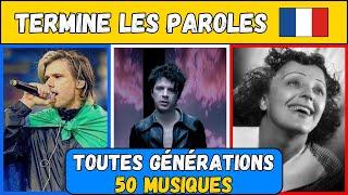 TERMINE les paroles TOUTES générations - 50 extraits