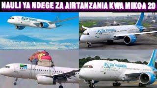 NAULI YA NDEGE ZA AIRTANZANIA KWA MIKOA ISHIRINI(20) HIZI APA/BEI YA KUPANDA NDEGE ZA AIRTANZANIA