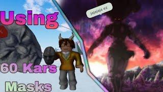 Using 60 Kars Masks in Stand Upright: Rebooted! | ROBLOX