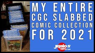 My Entire CGC & Graded Comic Collection For 2021